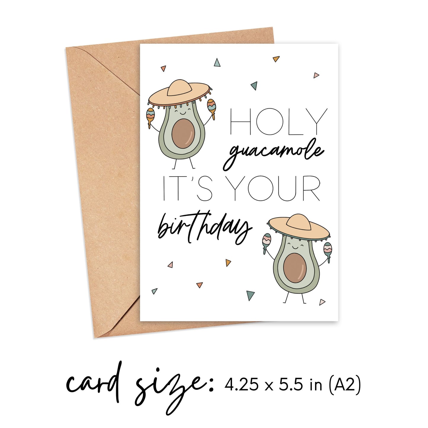 Holy Guacamole, It's Your Birthday Card Simply Happy Cards