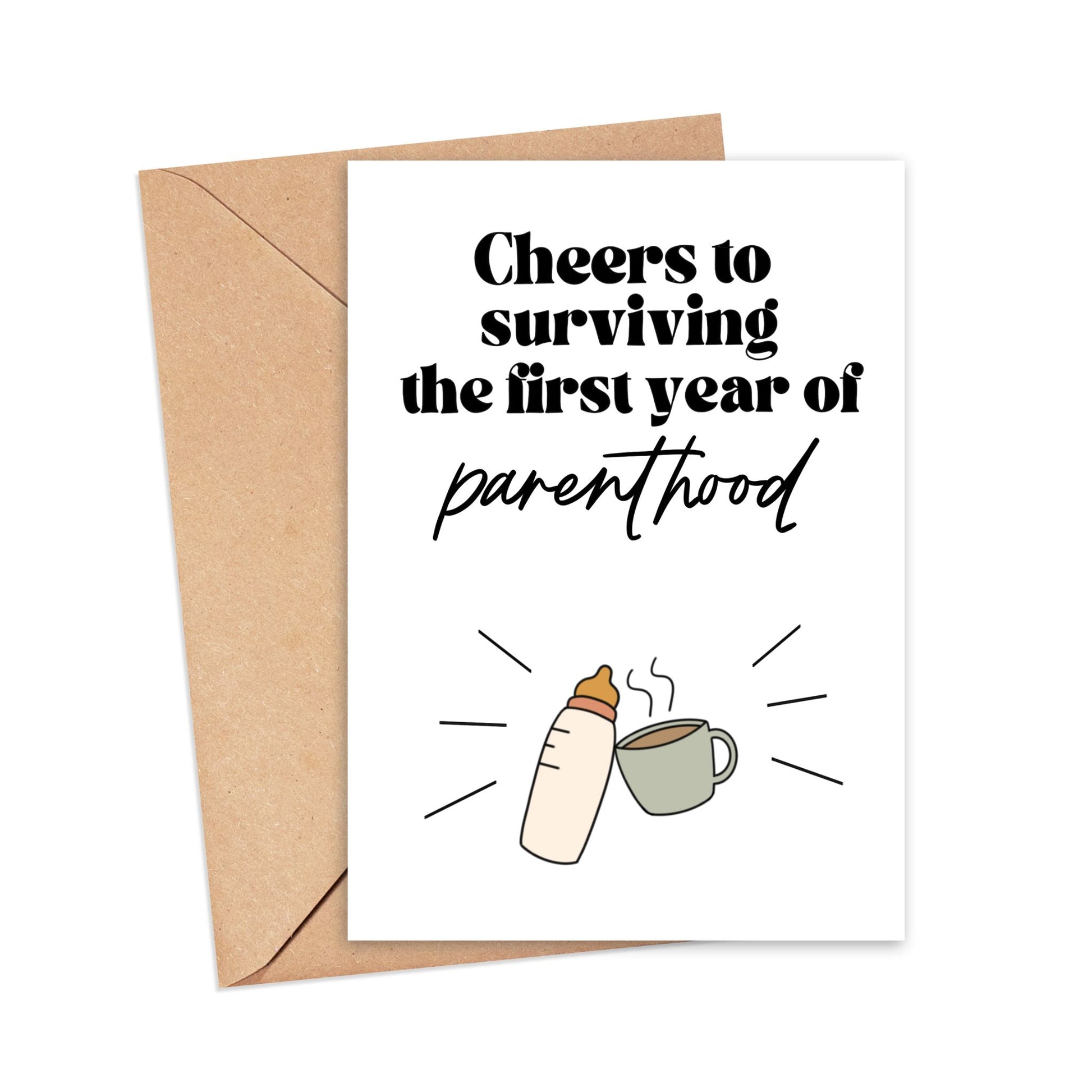 Cheers to Surviving the First Year of Parenthood Card Simply Happy Cards