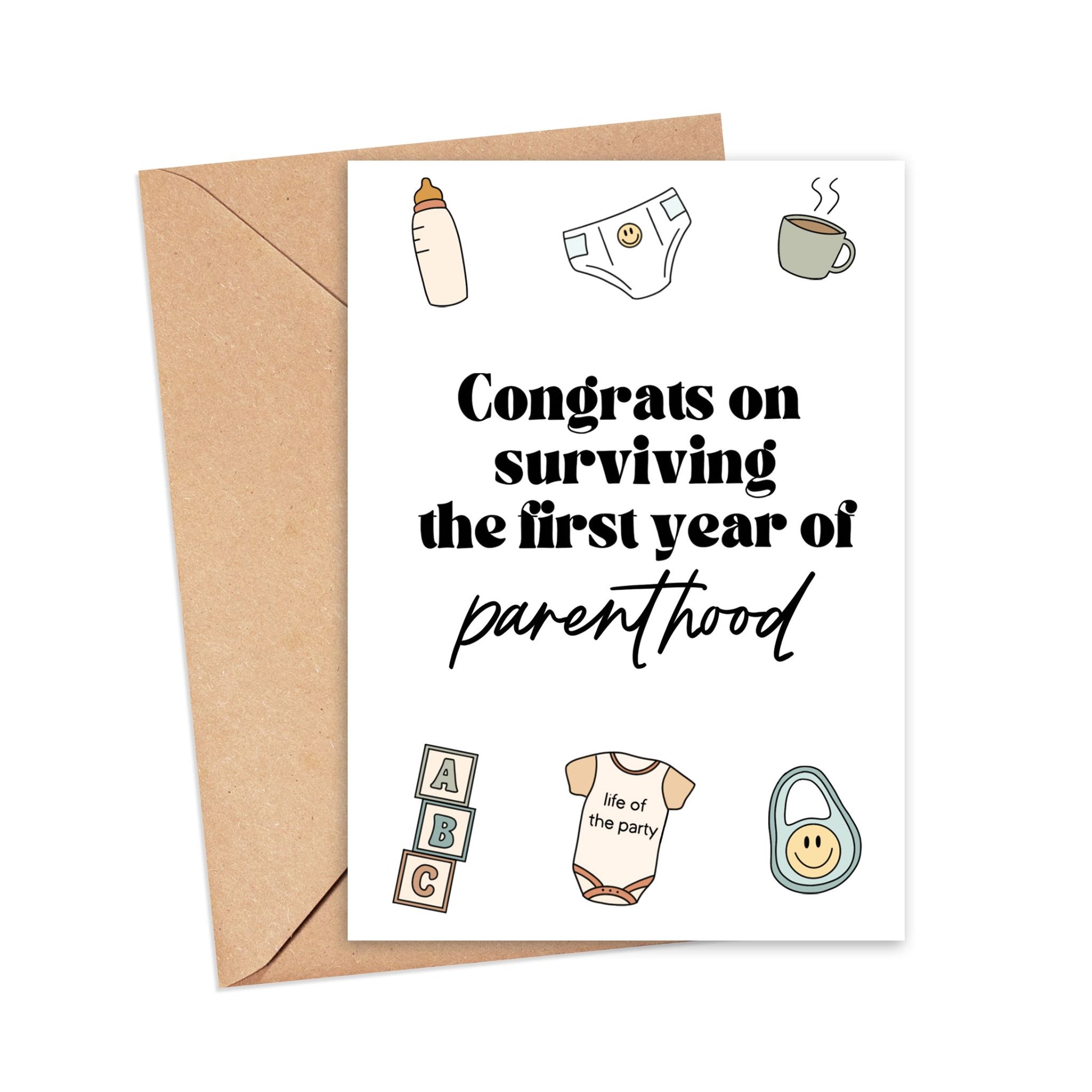 Congrats on Surviving the First Year of Parenthood Card Simply Happy Cards