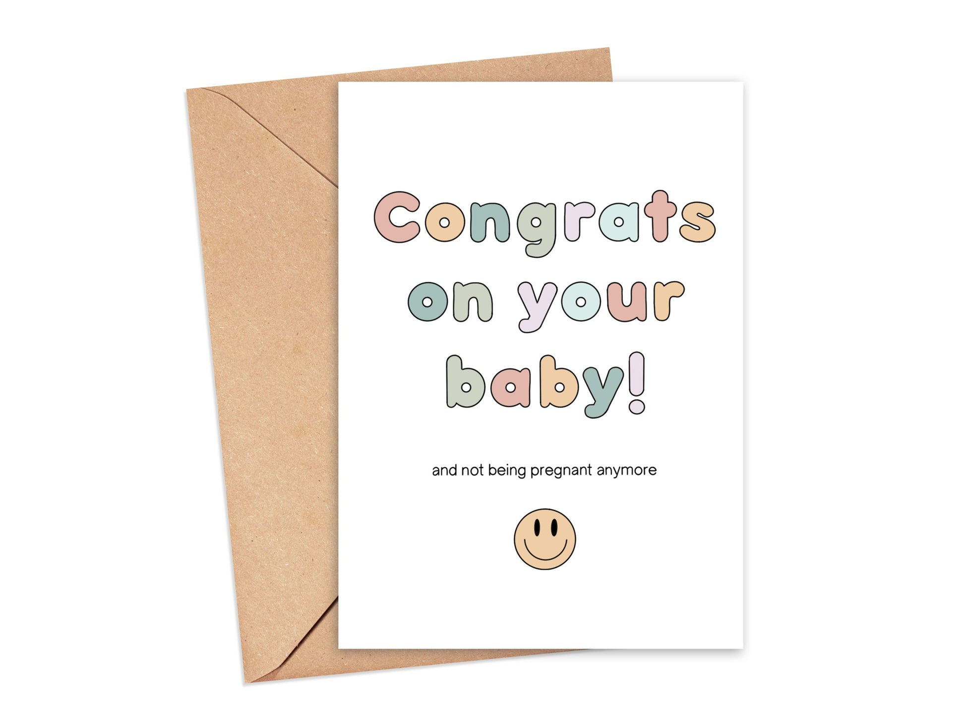 Congrats on Your Baby and Not Being Pregnant Anymore Card Simply Happy Cards
