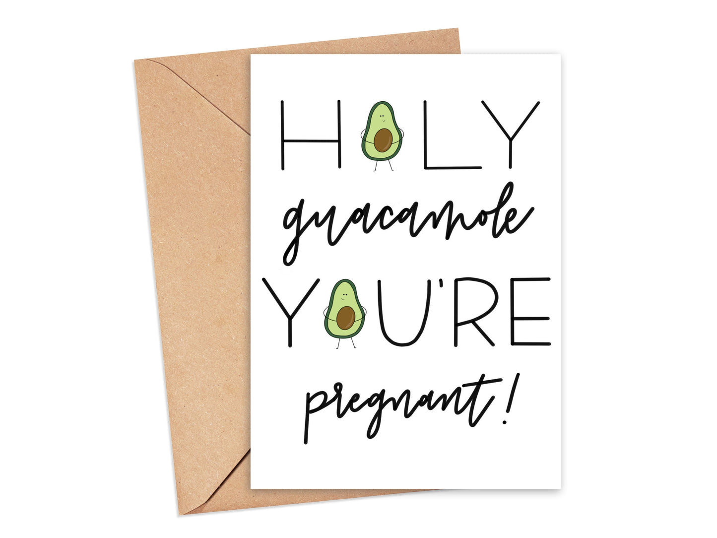 Holy Guacamole You're Pregnant Card Simply Happy Cards