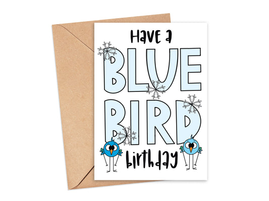 Have a Blue Bird Birthday Card Simply Happy Cards