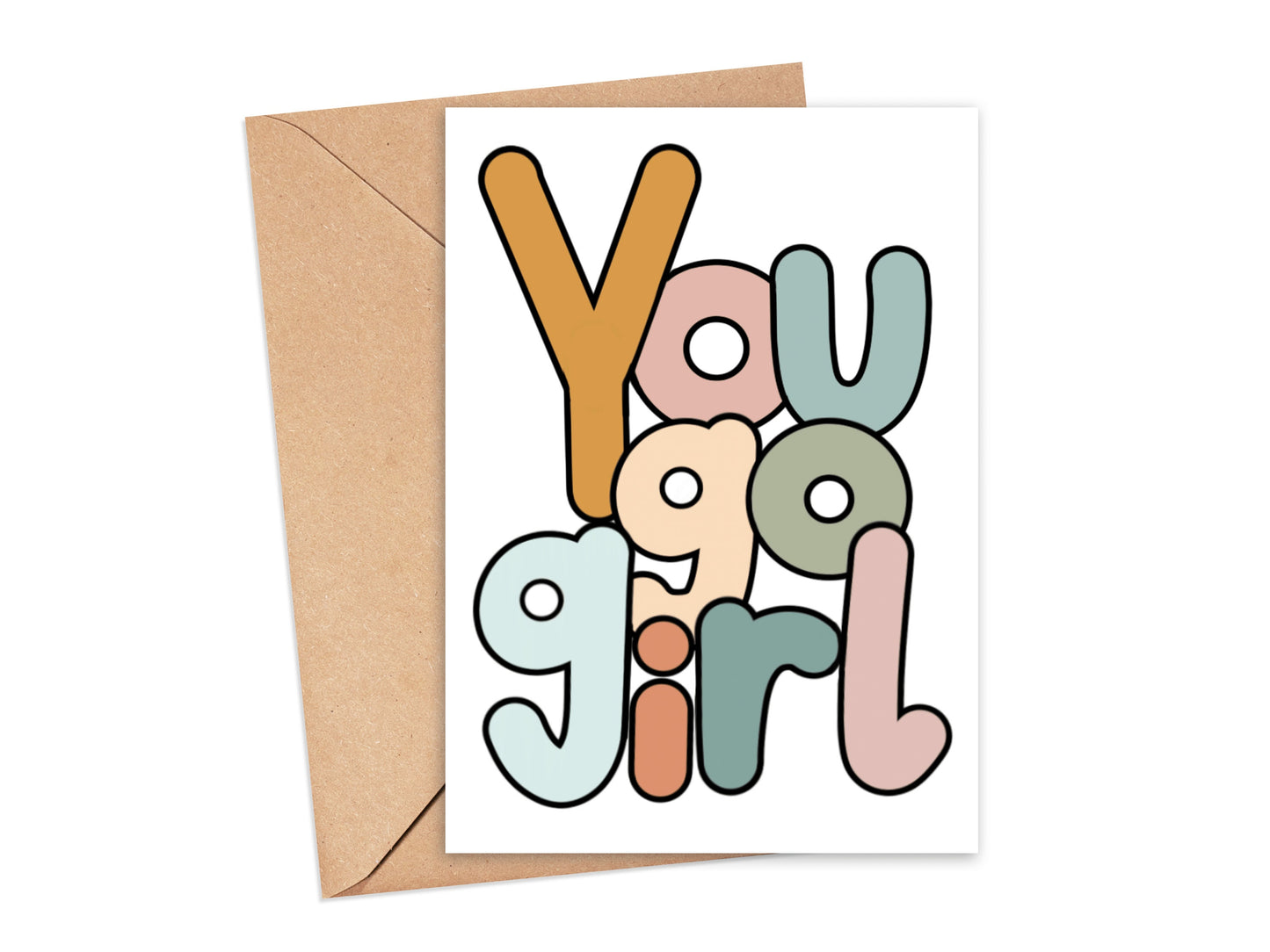 You Go Girl Card Simply Happy Cards