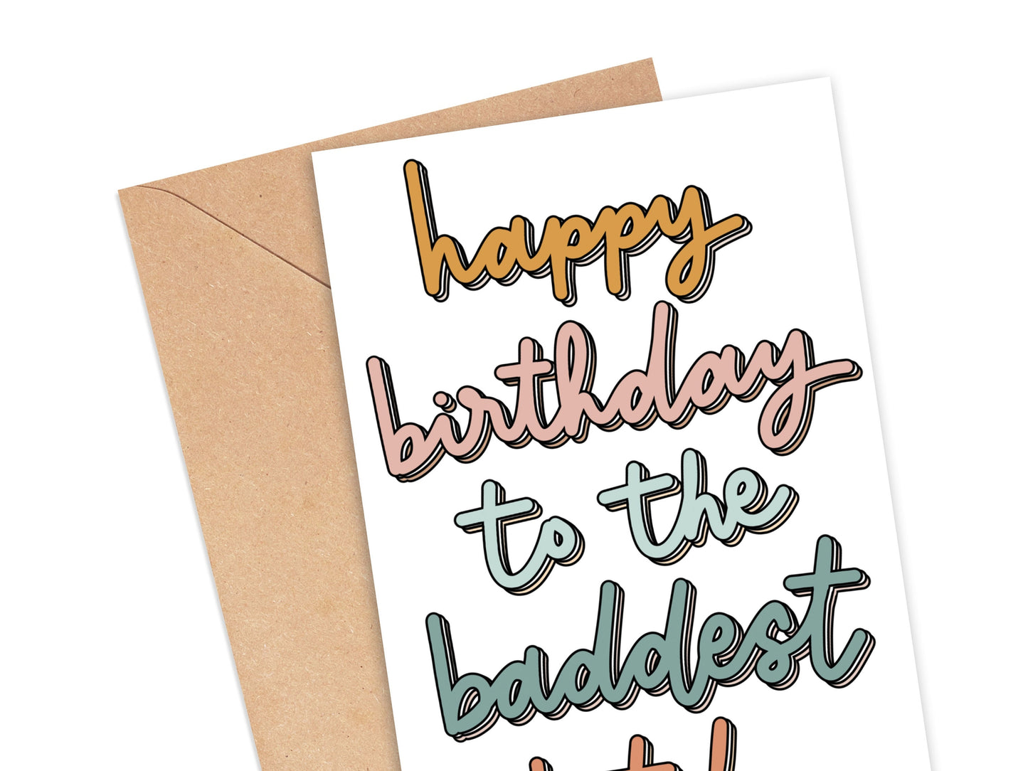 Happy Birthday to the Baddest Bitch Card Simply Happy Cards