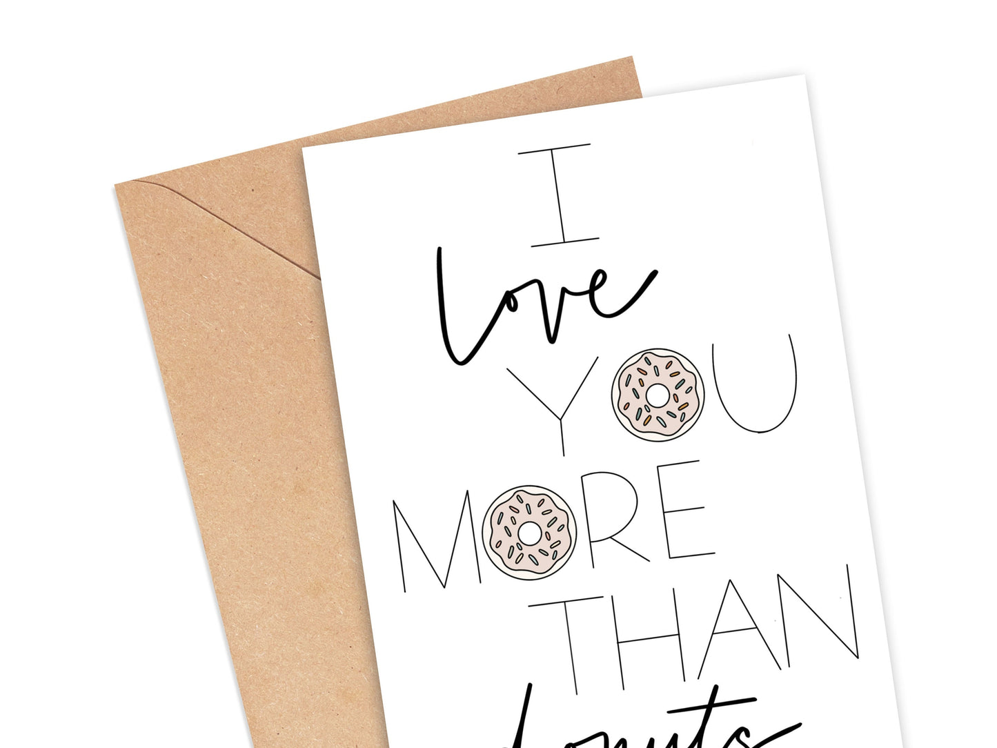 I Love You More Than Donuts Card Simply Happy Cards
