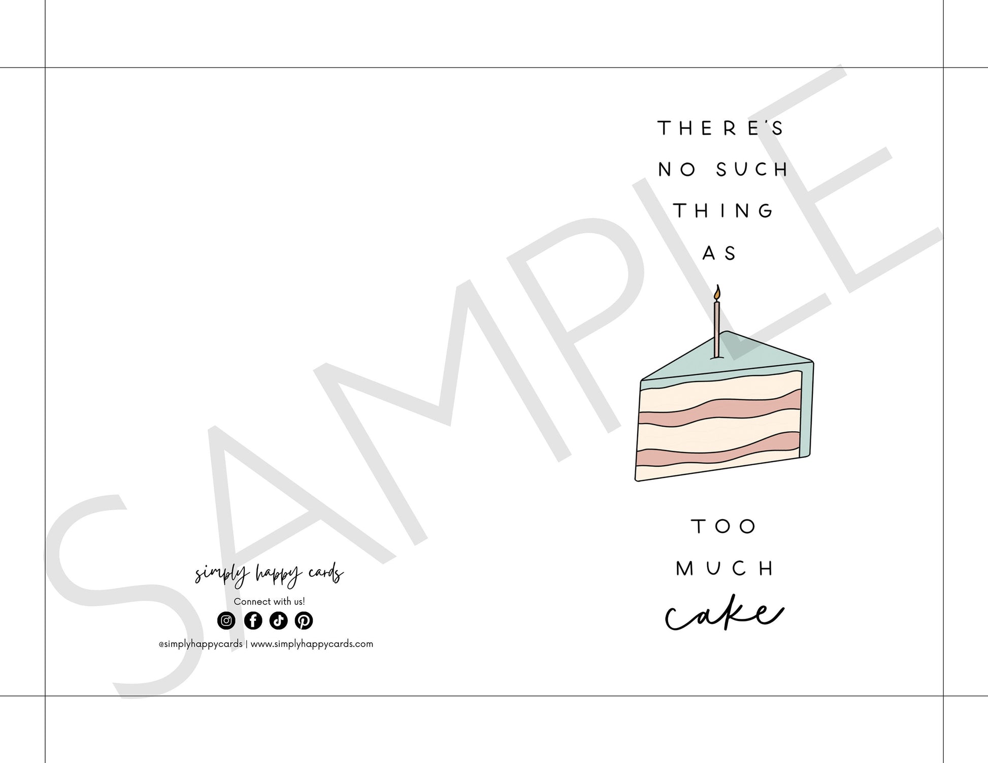 DIGITAL There's No Such Thing As Too Much Cake Card Simply Happy Cards