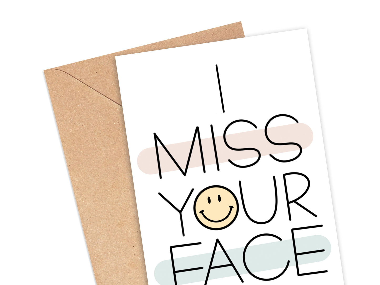 I Miss Your Face Card Simply Happy Cards