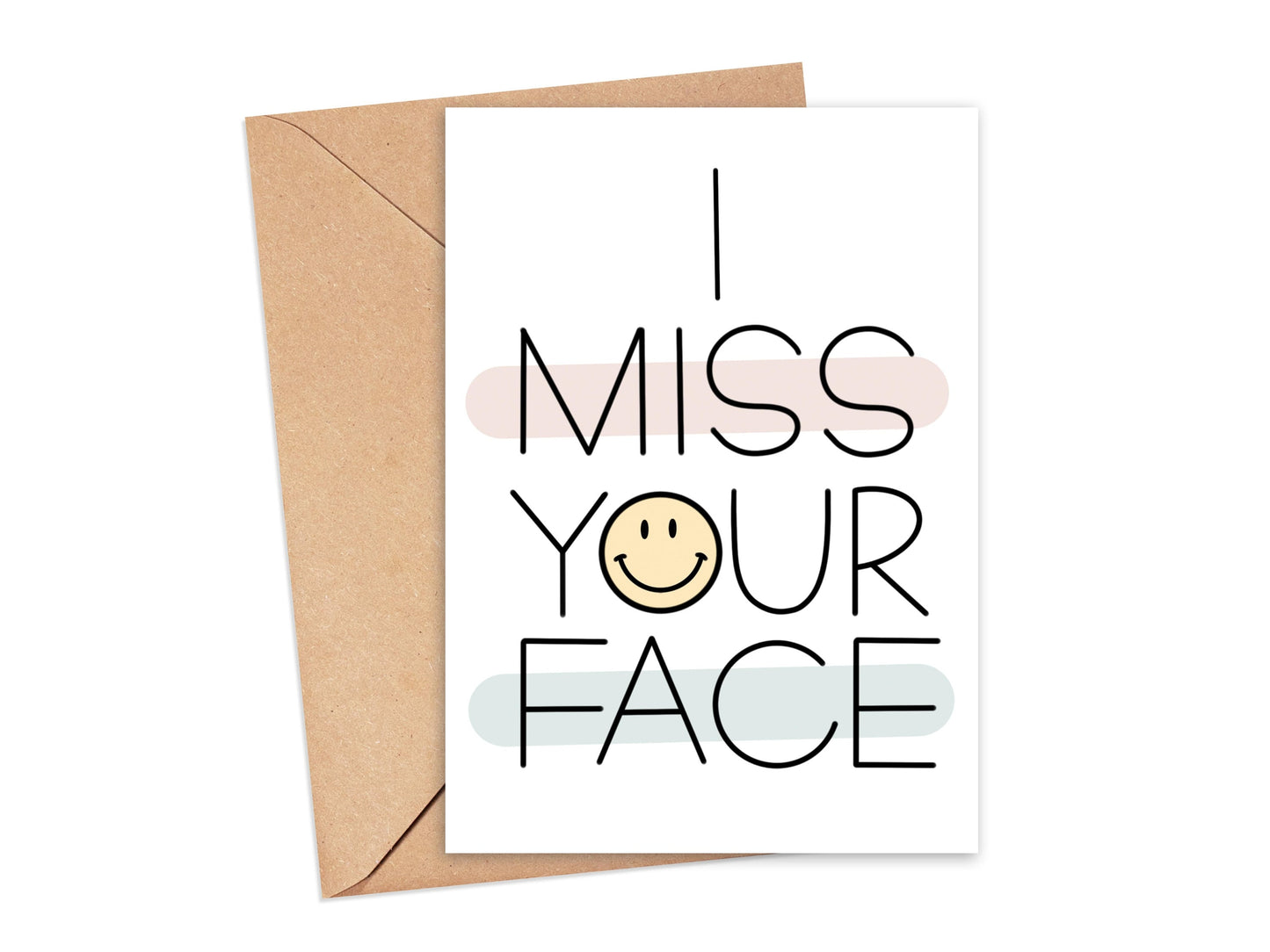 I Miss Your Face Card Simply Happy Cards
