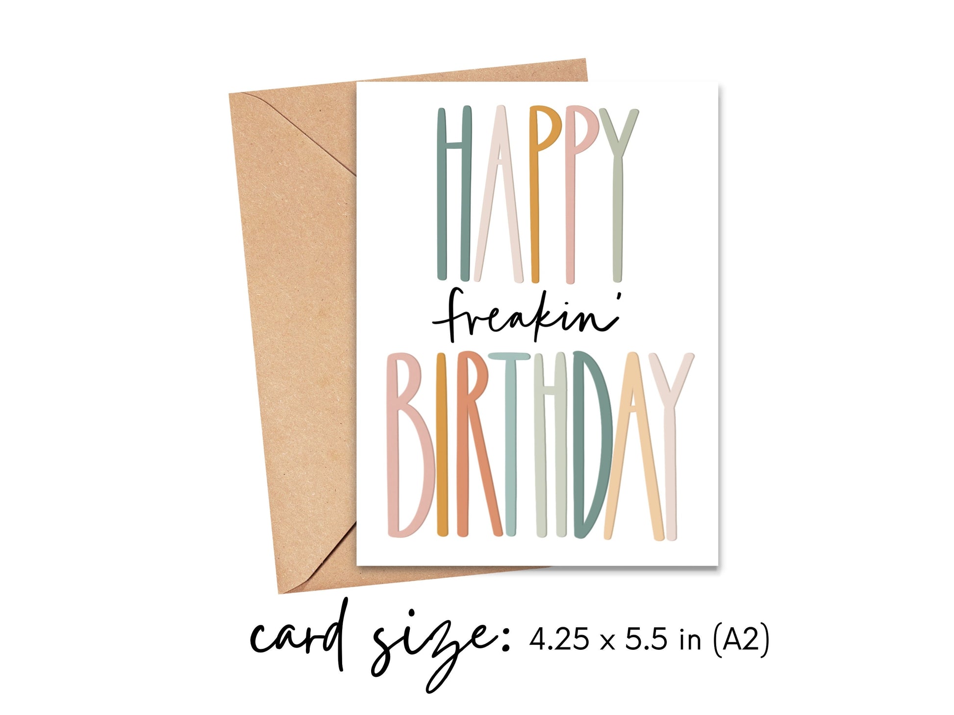 Happy Freakin Birthday Card Simply Happy Cards
