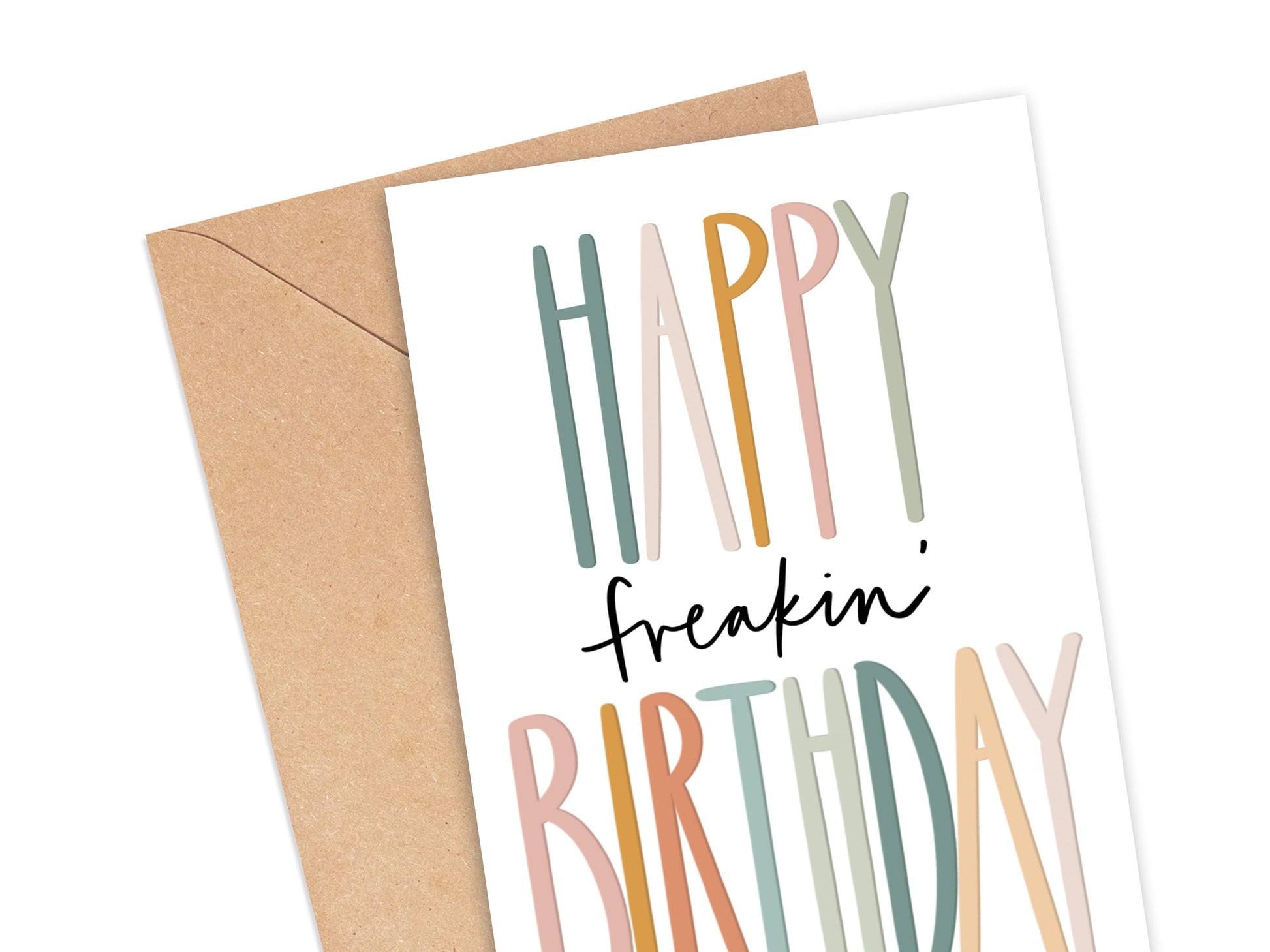 Happy Freakin Birthday Card Simply Happy Cards