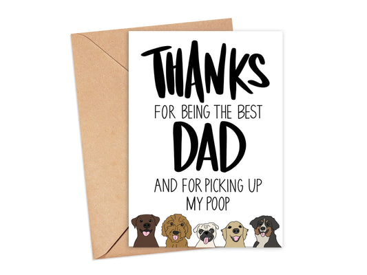 Thanks For Being the Best Dad and For Picking Up My Poop Card Simply Happy Cards