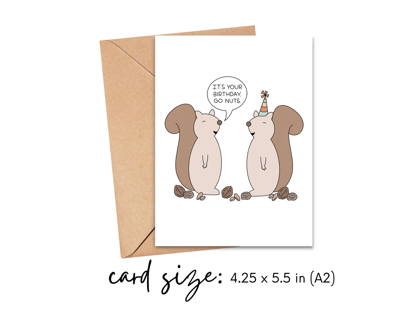 It's Your Birthday Go Nuts Squirrel Card Simply Happy Cards