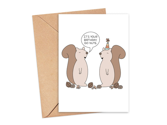 It's Your Birthday Go Nuts Squirrel Card Simply Happy Cards